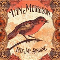 Van Morrison, Keep me Singing (MÚSICA)