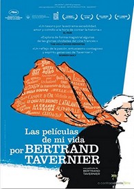 Las Películas de mi Vida : Bertrand Tavernier