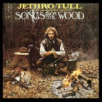 Jethro Tull, Songs From the Wood (MÚSICA)