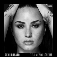 Demi Lovato, Tell me you Love me (MÚSICA)