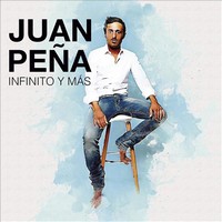 Juan Peña, Infinito y Más (MÚSICA)