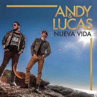Andy & Lucas, Nueva Vida (MÚSICA)