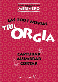 Trilorgía (Las 1001 Novias)