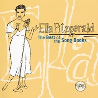 Ella Fitzgeral, The Best of the Song Books (MÚSICA)