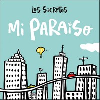 Los Secretos, Mi Paraíso (MÚSICA)