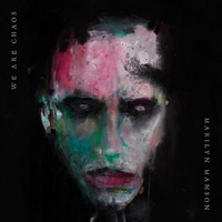 Marilyn Manson, We are Chaos (MÚSICA)
