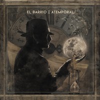 El Barrio, Atemporal (MÚSICA)