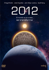 2012 : El Mundo no se Acaba, se Transforma