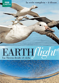 Earthflight (La Tierra Desde el Cielo) (BBC Earth)