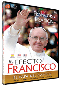 El Efecto Francisco : El Papa del Cambio