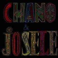 Chano & Josele, Chano & Josele (MÚSICA)
