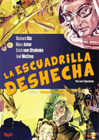 La Escuadrilla Deshecha (Filmoteca RKO)