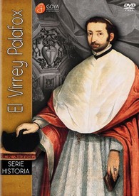 El Virrey Palafox (Serie Historia)