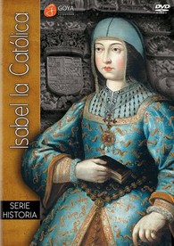 Isabel la Católica (Serie Historia)