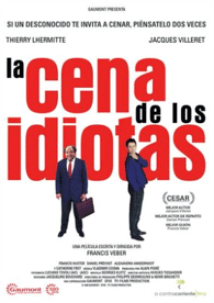 La Cena de los Idiotas (1998)