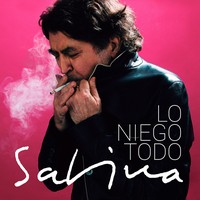 Joaquín Sabina, Lo Niego Todo (MÚSICA)