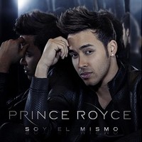 Prince Royce, Soy el Mismo (MÚSICA)