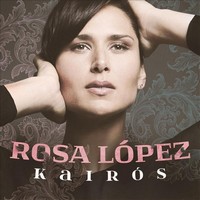 Rosa López, Kairós (MÚSICA)