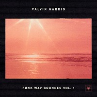 Calvin Harris, Funk Wav Bounces Vol. 1 (MÚSICA)