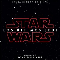 B.S.O. Star Wars : Los Últimos Jedi (MÚSICA)