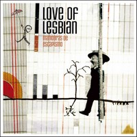 Love of Lesbian, Maniobras de Escapismo (MÚSICA)