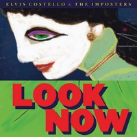 Elvis Costello, Look Now (MÚSICA)