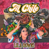 Lila Downs, Al Chile (MÚSICA)