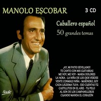 Manolo Escobar, Caballero Español (50 Grandes Temas) (MÚSICA)
