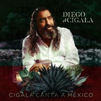 Diego el Cigala, Cigala Canta a México (MÚSICA)