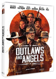 Outlaws and Angels (Ángeles y Forajidos)