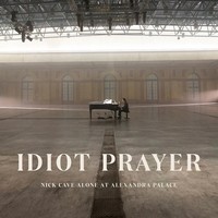 Nick Cave, Idiot Prayer (MÚSICA)