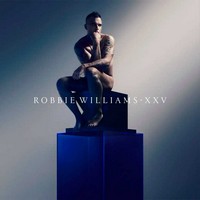 Robbie Williams, XXV (MÚSICA)