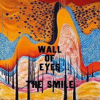 Smile, Wall of Eyes (MÚSICA)