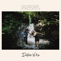 Amaral, Dolce Vita (MÚSICA)