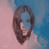 Sílvia Pérez Cruz, Oral_Abisal (MÚSICA)