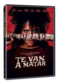 Te van a Matar Te van a Matar